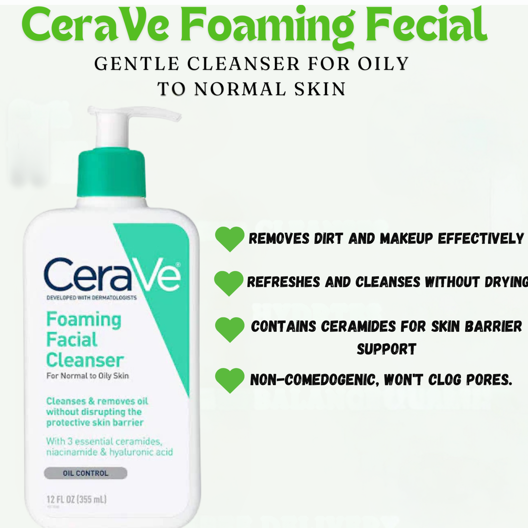 CeraVe - Foaming Facial Cleanser - 355ML